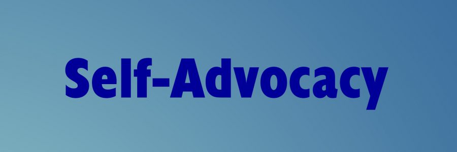 Self-Advocacy